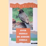Over merels en andere kerels
Jenny de Laet
€ 12,50 Over merels en andere kerels
Jenny de Laet
€ 12,50