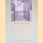 Grave Matters door Mark C. Taylor e.a.