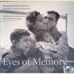 Eyes of Memory: Photographs from the Archives of Herbert & Leni Sonnenfeld door Leni Sonnenfeld