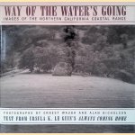 Way of the Water's Going: Images of the Northern California Coastal Range
Ernest Waugh e.a.
€ 15,00