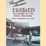 Contact! The Story of the Early Aviators
Henry Serrano Villard
€ 15,00