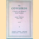 The Cowbirds: A Study in the Biology of Social Parasitism
Herbert Friedmann
€ 45,00 The Cowbirds: A Study in the Biology of Social Parasitism
Herbert Friedmann
€ 45,00