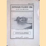 Januari-vloed 1916: Uitgegeven ten voordeele van het watersnood-comité door M. van der Staal