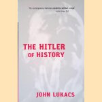 The Hitler of History door John Lukacs