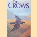 The Crows: A Study of the Corvids of Europe door Franklin Coombs