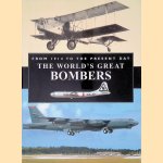 The World's Great Bombers: from 1914 to the Present Day door Chris Chant