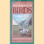 Alaska's Birds: A Guide to Selected Species
Robert H. Armstrong
€ 8,00 Alaska's Birds: A Guide to Selected Species
Robert H. Armstrong
€ 8,00