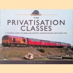 The Privatisation Classes: A Pictorial Survey of Diesel and Electric Locomotives and Units Since 1994
David Cable
€ 15,00 The Privatisation Classes: A Pictorial Survey of Diesel and Electric Locomotives and Units Since 1994
David Cable
€ 15,00