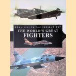 The World's Great Fighters: from 1914 to the Present Day door Robert Jackson