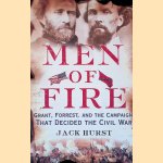 Men of Fire: Grant, Forrest, and the Campaign That Decided the Civil War
Jack Hurst
€ 9,00 Men of Fire: Grant, Forrest, and the Campaign That Decided the Civil War
Jack Hurst
€ 9,00