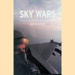 Sky Wars: A History of Military Aerospace Power door David Gates