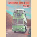London Bus File 1933-39: Double Deckers door Ken Glazier