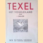 Texel: Het Vogeleiland
J. Drijver
€ 60,00 Texel: Het Vogeleiland
J. Drijver
€ 60,00