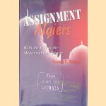 Assignment Algiers: With the OSS in the Mediterranean Theater door Erasmus H. Kloman