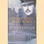 War and Shadows. Memoirs of General Sir David Fraser
General Sir David Fraser
€ 10,00 War and Shadows. Memoirs of General Sir David Fraser
General Sir David Fraser
€ 10,00