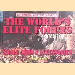 The World's Elite Forces: Small Arms and Accessories door John Walter