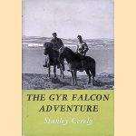 The Gyr Falcon Adventure door Stanley Cerely