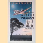 Albert Plesman: Luchtvaartpionier en visionair door René de Leeuw