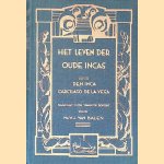 Het leven der oude Incas
Garcilaso de la Vega
€ 10,00 Het leven der oude Incas
Garcilaso de la Vega
€ 10,00