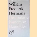 De donkere kamer van Damokles door Willem Frederik Hermans