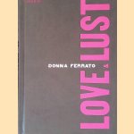 Donna Ferrato: Love and Lust
Melissa Harris
€ 20,00 Donna Ferrato: Love and Lust
Melissa Harris
€ 20,00