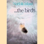 Norfolk Island- the Birds
Margaret Christian
€ 12,50 Norfolk Island- the Birds
Margaret Christian
€ 12,50