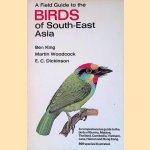 A Field Guide to the Birds of South-East Asia:
Ben F. King e.a.
€ 9,00 A Field Guide to the Birds of South-East Asia:
Ben F. King e.a.
€ 9,00