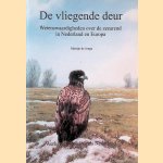 De vliegende deur: Wetenswaardigheden over de zeearend in Nederland en Europa
Martijn de Jonge
€ 6,00 De vliegende deur: Wetenswaardigheden over de zeearend in Nederland en Europa
Martijn de Jonge
€ 6,00