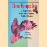 Roofvogels van Europa, Noord-Afrika en het Midden-Oosten door Benny Génsbøl e.a.