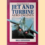 The Development of Jet and Turbine Aero Engines door Bill Gunston