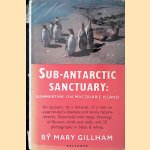 Sub-Antarctic Sanctuary: Summertime on Macquarie Island
Mary Gillham
€ 30,00
