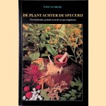 De plant achter de specerij: Over herkomst, gebruik en teelt van specerijplanten
Wim van Beek
€ 8,00 De plant achter de specerij: Over herkomst, gebruik en teelt van specerijplanten
Wim van Beek
€ 8,00