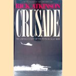Crusade: The Untold Story of the Persian Gulf War
Rick Atkinson
€ 12,50 Crusade: The Untold Story of the Persian Gulf War
Rick Atkinson
€ 12,50