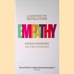 Empathy: A Handbook for Revolution door Roman Krznaric