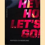 Hey ho, let's go!: poppodia in Nederland door Allard Jolles e.a.