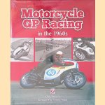 Motorcycle GP Racing in the 1960s door Chris Pereira