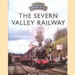 The Severn Valley Railway door Michael A. Vanns