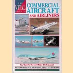 The Vital Guide to Commercial Aircraft and Airliners door Robert Hewson