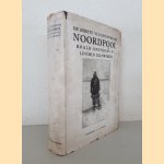 De eerste vlucht over de Noordpool van Roald Amundsen en Lincoln Ellsworth
Roald Amundsen e.a.
€ 12,50 De eerste vlucht over de Noordpool van Roald Amundsen en Lincoln Ellsworth
Roald Amundsen e.a.
€ 12,50