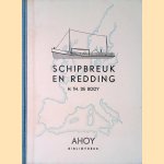 Schipbreuk en redding
H.Th. De Booy
€ 8,00 Schipbreuk en redding
H.Th. De Booy
€ 8,00