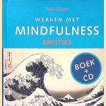 Werken met Mindfulness: Emoties + CD door Edel Maex
