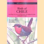 Field Guide to the Birds of Chile: Including the Antarctic Peninsula, the Falkland Islands and South Georgia
Alvaro Jaramillo
€ 17,50 Field Guide to the Birds of Chile: Including the Antarctic Peninsula, the Falkland Islands and South Georgia
Alvaro Jaramillo
€ 17,50