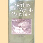 The Merlins of the Welsh Marches door Derek Albert Orton