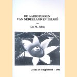 De aardsterren van Nederland en België
Leo M. Jalink
€ 15,00 De aardsterren van Nederland en België
Leo M. Jalink
€ 15,00