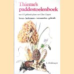 Thiem'e paddestoelenboek met 117 gekleurde platen van Claus Caspari
L Zeitlmayer
€ 6,00 Thiem'e paddestoelenboek met 117 gekleurde platen van Claus Caspari
L Zeitlmayer
€ 6,00