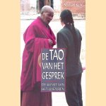 Tao van het gesprek: de kunst van het luisteren door Michael Kahn