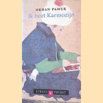 Ik heet Karmozijn door Orhan Pamuk