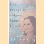 Het evangelie volgens Jezus Christus door José Saramago