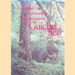 Guichelheil: Een alfabet van merkwaardige plantennamen verklaard en toegelicht door Arjan Zwart