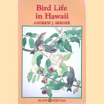Bird Life in Hawaii
Andrew J. Berger
€ 10,00 Bird Life in Hawaii
Andrew J. Berger
€ 10,00
